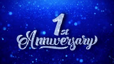 1 yıldönümü parlak metin tebrik mavi parlak parlayan Glitter Glamour toz yanıp sönen parçacıklar sürekli kesintisiz ilmekledi arka plan istiyor