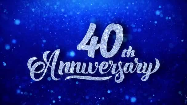 40Th Anniversary Greeting Texto Brilhante Desejos Azul Glitter Espumante Glitter — Vídeo de Stock