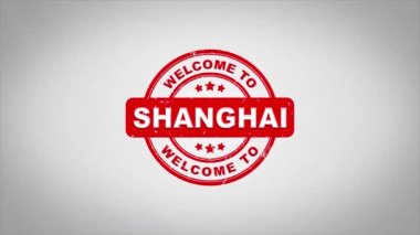 Shanghai hoş geldiniz damgalama metin ahşap damga animasyon imzaladı.