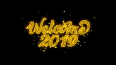 Hoşgeldiniz 2019 tipografi altın parçacıkları Sparks Fireworks ile yazılı