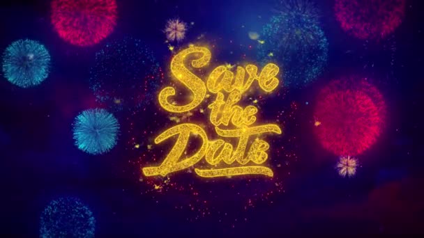 Save the Date Greeting Text Sparkle Particles on Colored Fireworks 1