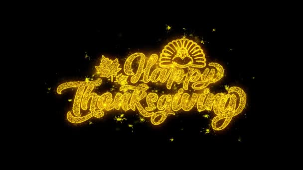 Happy Thanksgiving Typography Written with Golden Particles Sparks Fireworks — Stock Video