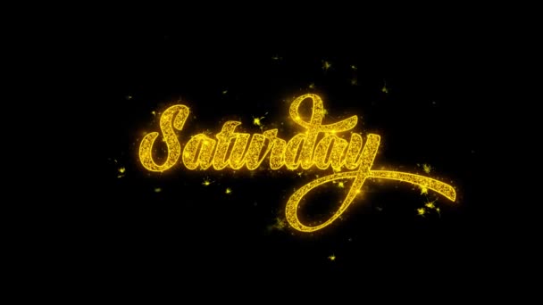 Samedi Typographie écrite avec des particules d'or étincelles feux d'artifice — Video