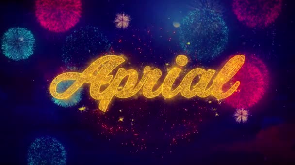 April Greeting Text Sparkle Particles on Colored Fireworks — Stock Video