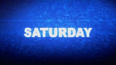 Cumartesi Metin Dijital Gürültü Twitch Glitch Bozulma Efekti Hata Animasyonu.