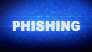 Phishing Text Dijital Gürültü Twitch Glitch Bozulma Efekti Hata Animasyonu.