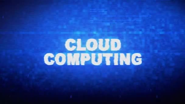 Cloud Computing Text Digital Noise Twitch Glitch Distortion Effect Error Animation. — Stock Video