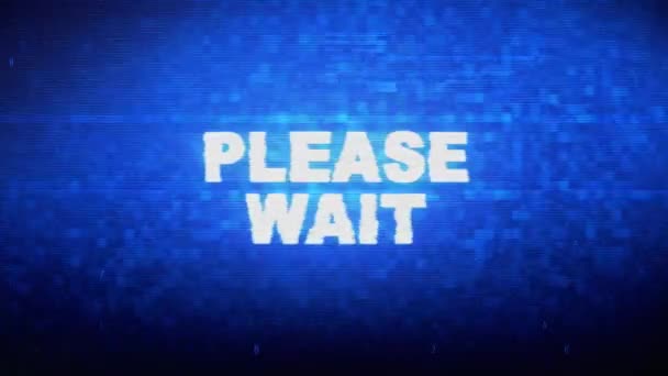 Veuillez patienter Texte Bruit Numérique Twitch Glitch Effet de Distorsion Erreur Animation .