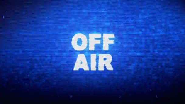Off Air Text Digital Noise Twitch Glitch Distortion Effect Error Animation. — Stock Video