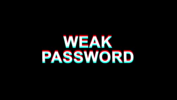 弱いパスワードグリッチ効果テキストデジタルテレビ歪み4kループアニメーション — ストック動画
