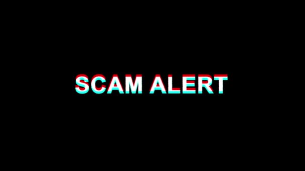 Scam Alert Glitch Etkisi Metin Dijital Tv Distortion 4k Loop Animasyon — Stok video