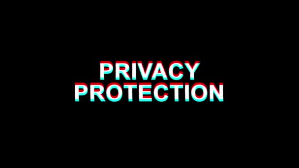 Proteção de privacidade Glitch Effect Text Digital TV Distortion 4K Loop Animation — Vídeo de Stock