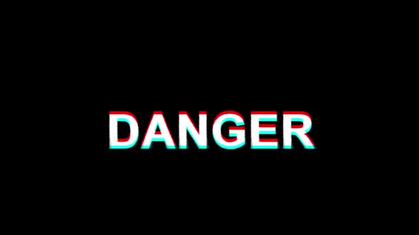 Danger Effet Glitch Texte Digital TV Distorsion 4K Loop Animation — Video