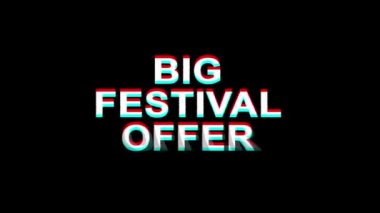 Büyük Festival Teklif Glitch Etkisi Metin Dijital Tv Distortion 4k Loop Animasyon