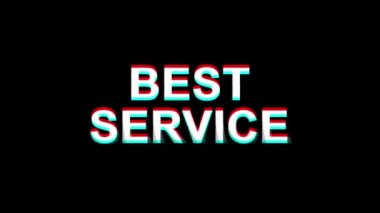 En İyi Hizmet Glitch Etkisi Metin Dijital Tv Distortion 4k Loop Animasyon