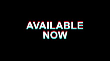 Kullanılabilir Şimdi Glitch Etkisi Metin Dijital Tv Distortion 4k Loop Animasyon