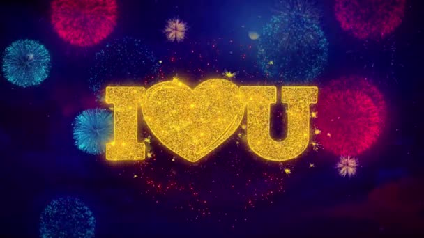 I Heart Love You Tebrik Metin Parıltı Parçacıklar Renkli Havai Fişek — Stok video