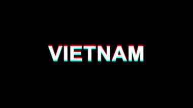 Vietnam Glitch Etkisi Metin Dijital Tv Distortion 4k Loop Animasyon