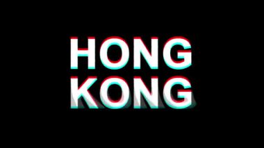 Hong Kong Glitch Etkisi Metin Dijital Tv Distortion 4k Loop Animasyon