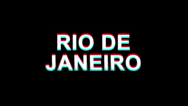 RIO DE JANEIRO Efecto de fallo Texto Televisión digital Distorsión Animación 4K Loop — Vídeos de Stock