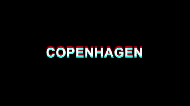 COPENHAGEN Effetto Glitch Testo Distorsione TV digitale Animazione 4K Loop — Video Stock