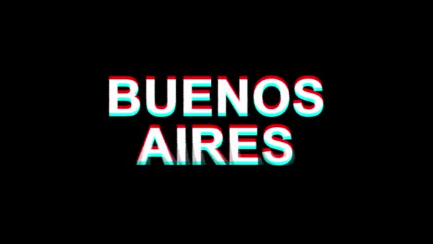 Buenos aires glitch effect text digital tv verzerrung 4k loop animation — Stockvideo