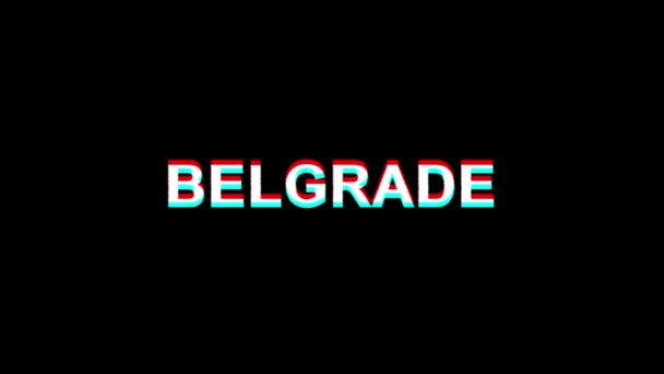 BELGRADE Glitch Effect Texto Digital TV Distorção 4K Loop Animação — Vídeo de Stock