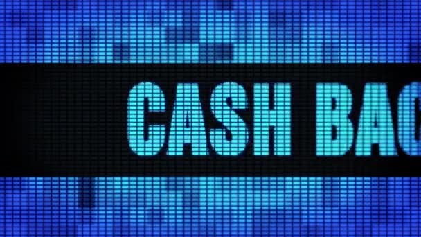 Cash back texto dianteiro rolagem painel de parede LED placa de sinal de exibição — Vídeo de Stock