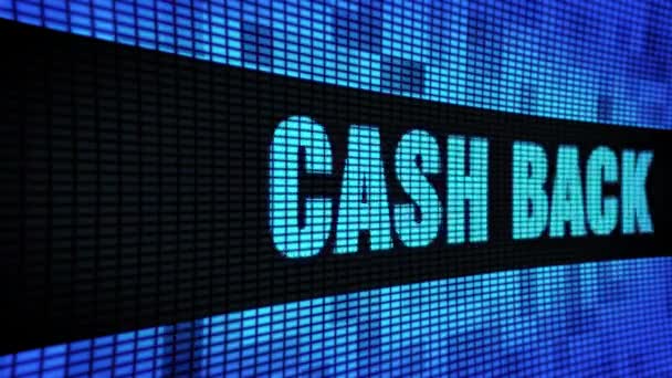Cash Back sida text rullning LED Wall pannel Visa skylt tavla — Stockvideo