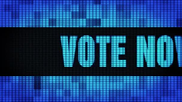 Votar ahora Texto frontal Desplazamiento led de pared Pannel Display Sign Board — Vídeo de stock