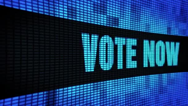 Ψηφίστε τώρα πλευρικό κείμενο κύλισης οδήγησε τοίχο pannel Εμφάνιση πινακίδα πλακέτα — Αρχείο Βίντεο