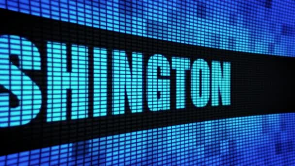 WASHINGTON Texto Lateral Desplazamiento led Panel de pared Tablero de letreros — Vídeos de Stock