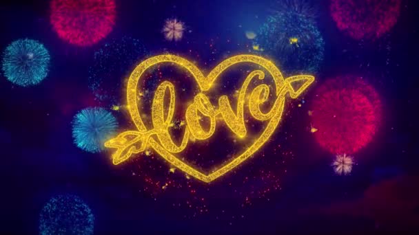 Coeur d'amour Saint Valentin Salutation Texte Sparkle particules sur feux d'artifice de couleur — Video