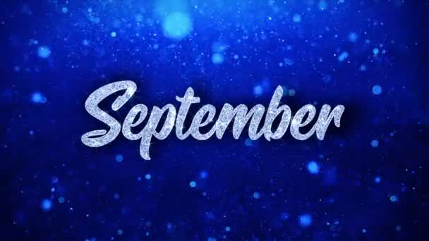 September blauer Text Wünsche Teilchen Grüße, Einladung, Feier Hintergrund — Stockvideo
