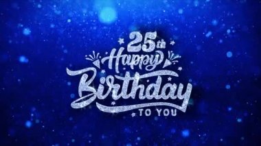 25. Happy Birthday Mavi Metin Dilek Ler Parçacıklar Tebrik, Davet, Kutlama Arka Plan