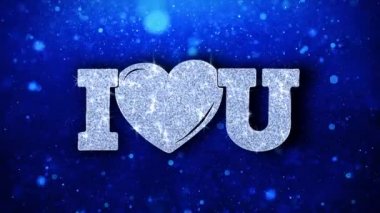 I Heart You Blue Text Dilek Parçacıklar Selamlar, Davet, Kutlama Arka Plan
