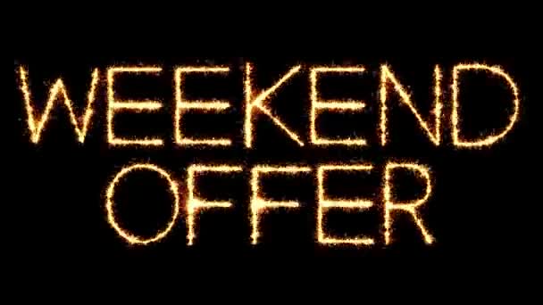 Weekend Offer Text Sparkler Glitter Sparks Firework Loop Animation — Stock Video