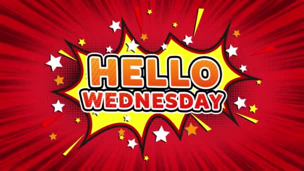 Hello Wednesday - комикс в стиле поп-арт . — стоковое видео