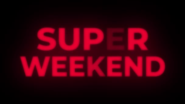 Super Weekend Text Flickering Display Promotional Loop. — Stock Video