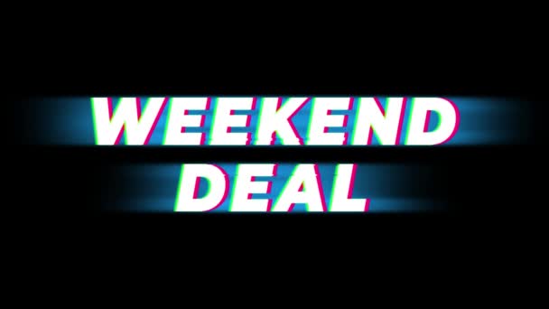 Weekend Deal Text Vintage Glitch Effect Promotion . — Stock Video