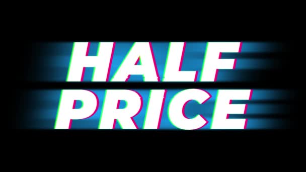 Half Price Text Vintage Glitch Effect Promotion . — Stock Video