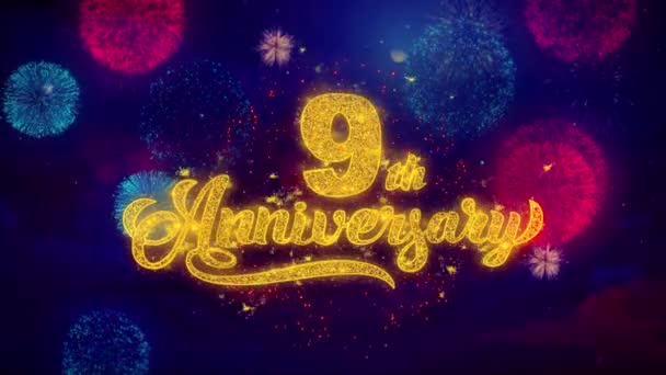 9th Happy Anniversary powitanie tekst Sparkle cząstek na kolorowe fajerwerki — Wideo stockowe