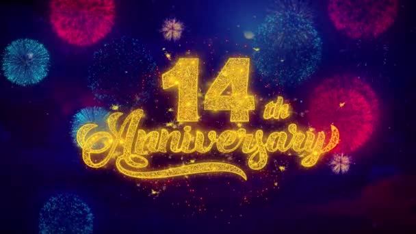 14. Happy Anniversary powitanie tekst Sparkle cząstki na kolorowe fajerwerki — Wideo stockowe