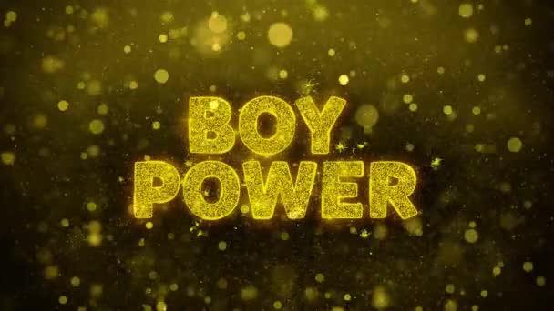 Boy Power Texto sobre brilho dourado brilho partículas animação . — Vídeo de Stock