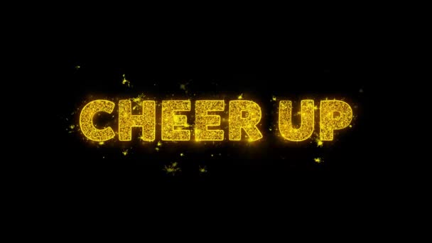 Cheer Up Text Sparks Particles on Black Background. — Αρχείο Βίντεο