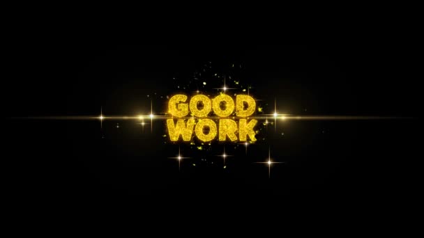 Jó munka szöveg feltár a Glitter arany részecskék tűzijáték. — Stock videók