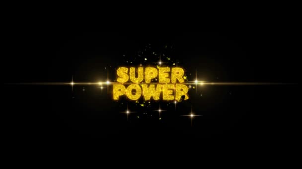 Super Power text avslöjar på glitter gyllene partiklar fyrverkeri. — Stockvideo