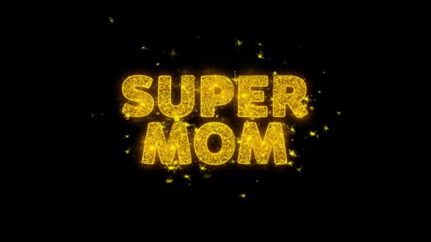 Super maman texte étincelles particules sur fond noir . — Video