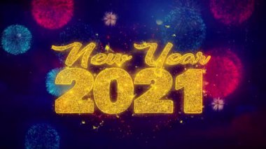 Yeni Yıl 2021 renkli ftirework Patlama Parçacıkları dilek Metin.