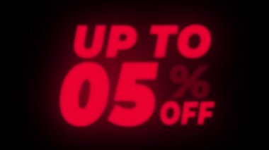 Up To 05 Percent Off Text Flickering Display Promotional Loop.